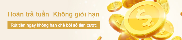 Hoàn trả tuần không giới hạn tại THABET ME 2 hoan tra tuan khong gioi han