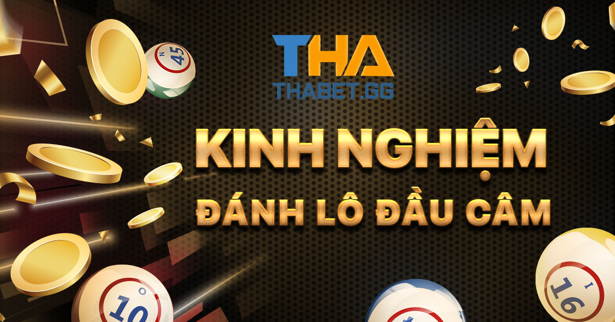 Lô câm đầu câm đít đánh con gì tổng hợp của THABET.GG 9 Lô câm đầu câm đít đánh con gì tổng hợp của THABET.GG