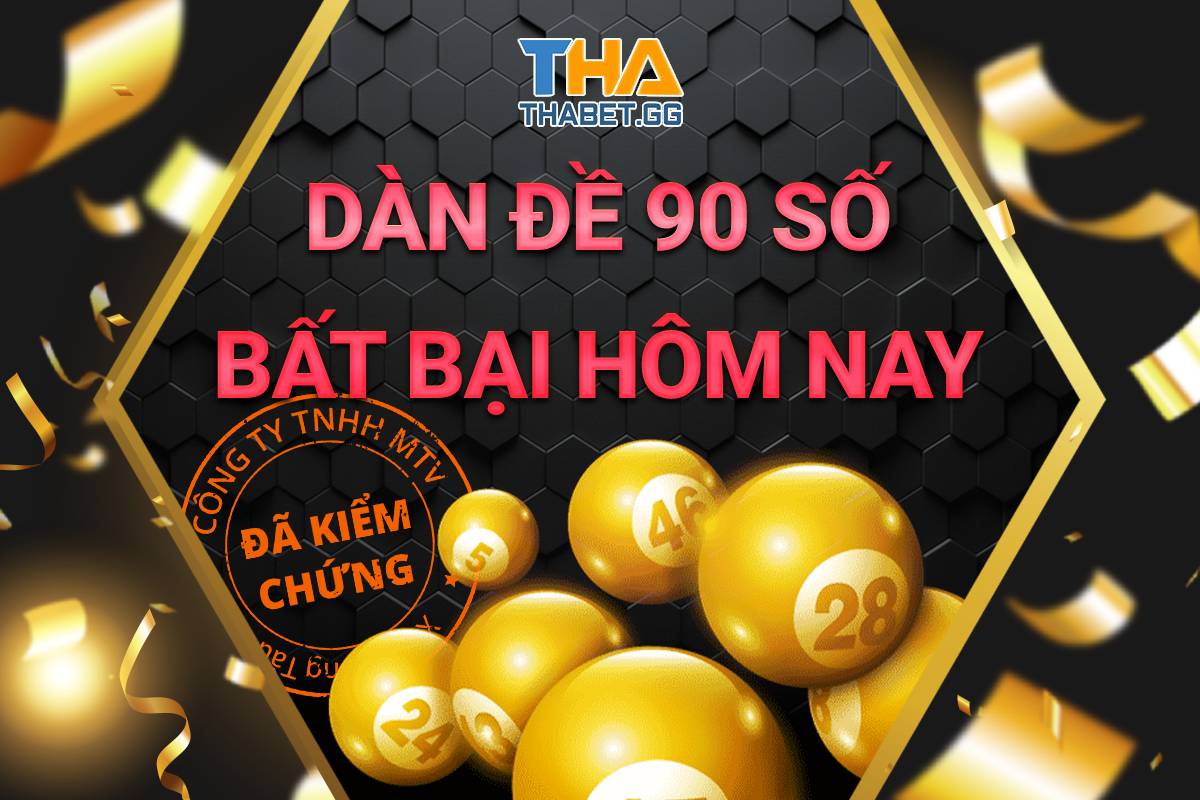 Dàn đề 90 số bất bại hôm nay - Dàn đề 90 miền Bắc Trung Nam 2 Dàn đề 90 số bất bại hôm nay - Dàn đề 90 miền Bắc Trung Nam