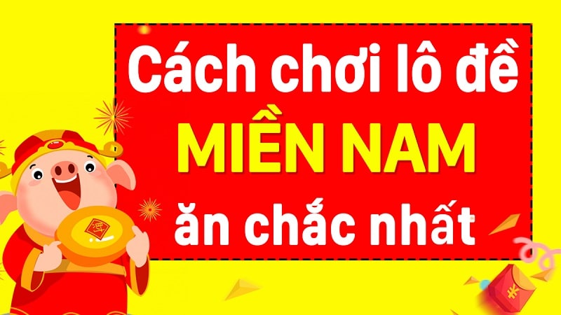 Cách đánh đề miền Nam - Tính số đề miền Nam dễ trúng 1 cach danh de mien nam